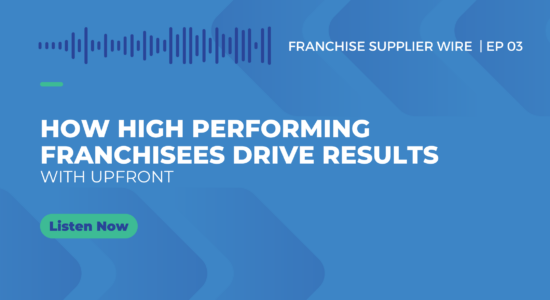 HOW High Performing Franchisees Drive Results