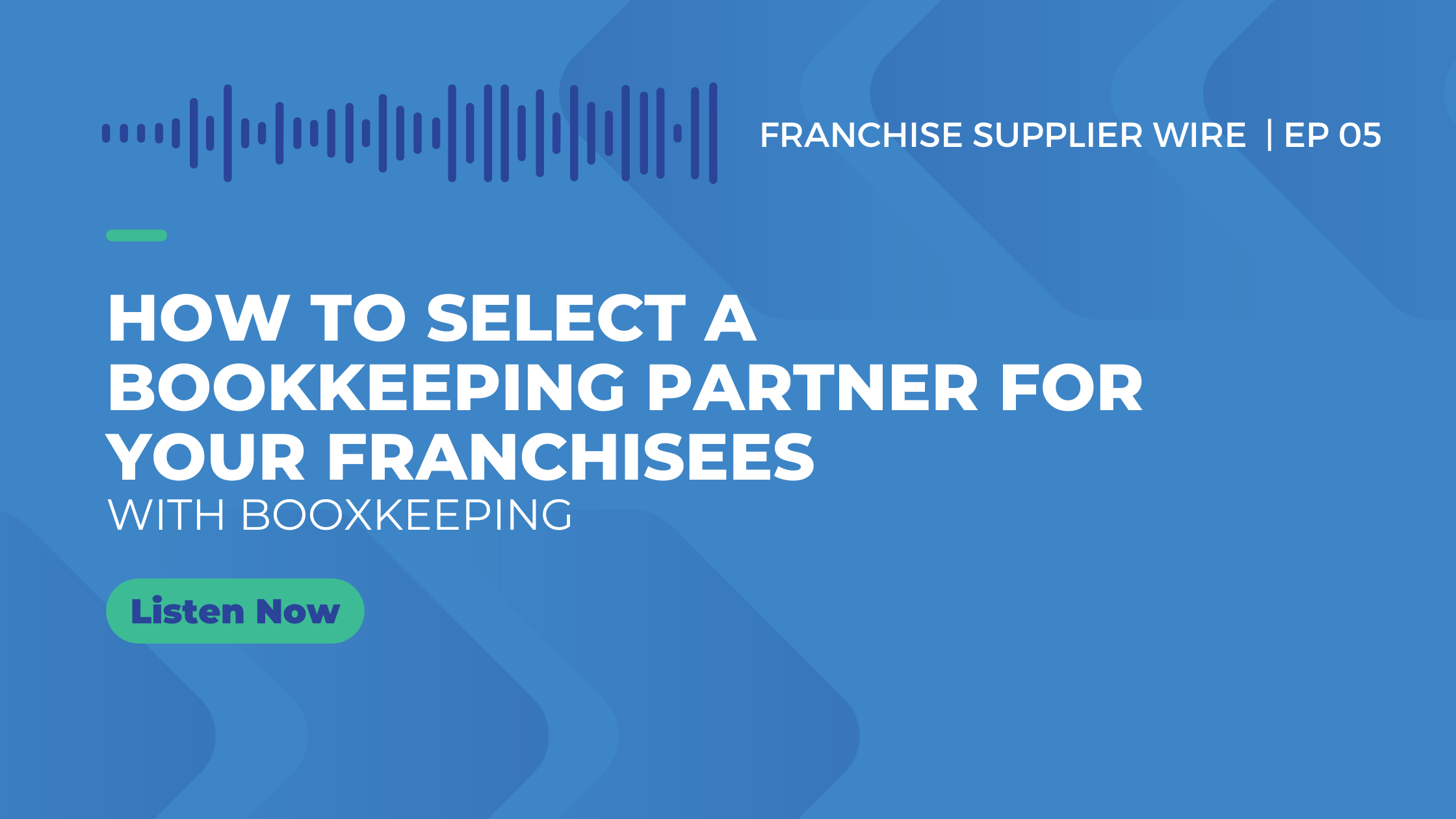 How To Select A Bookkeeping Partner For Your Franchisees