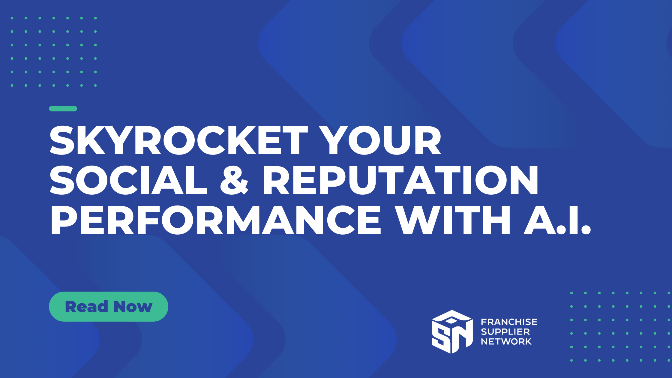 Skyrocket Your Franchisee Social Media & Reputation Performance with A.I.