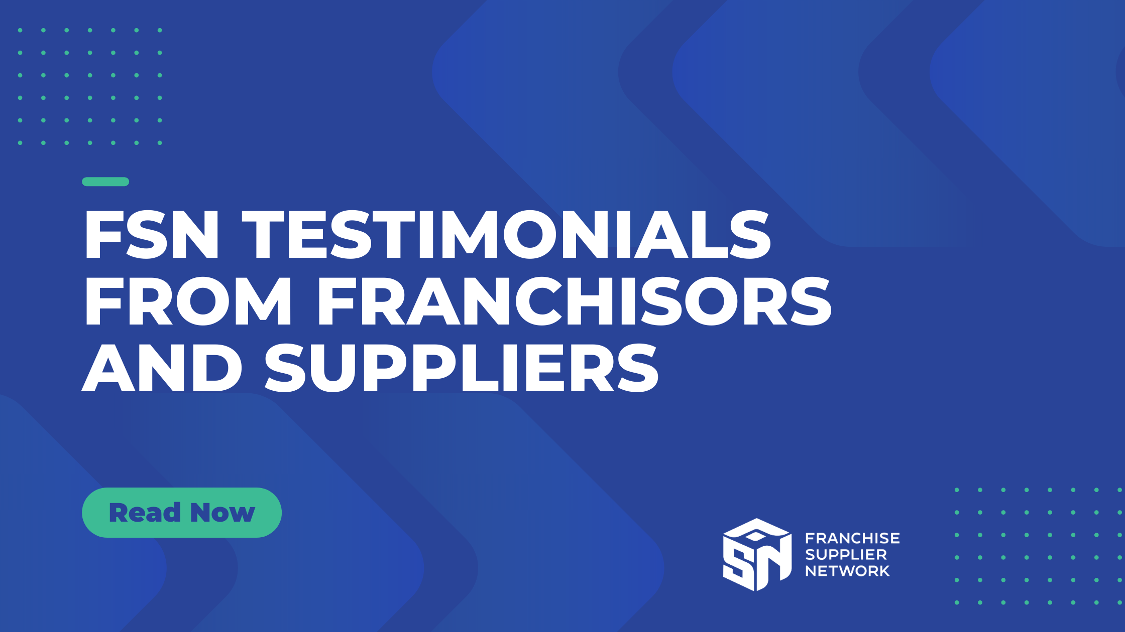 FSN Testimonials from Franchisors + Suppliers