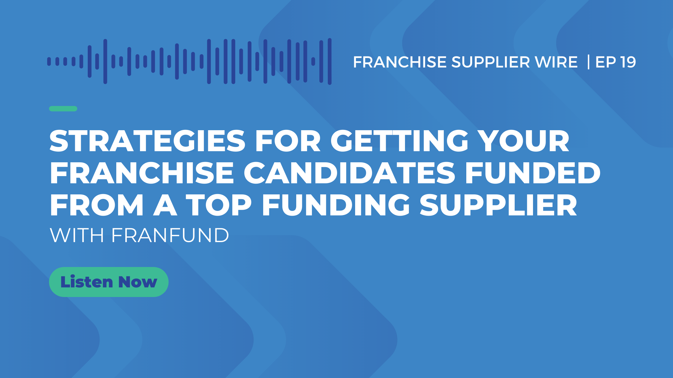 Strategies for Getting your Franchise Candidates Funded