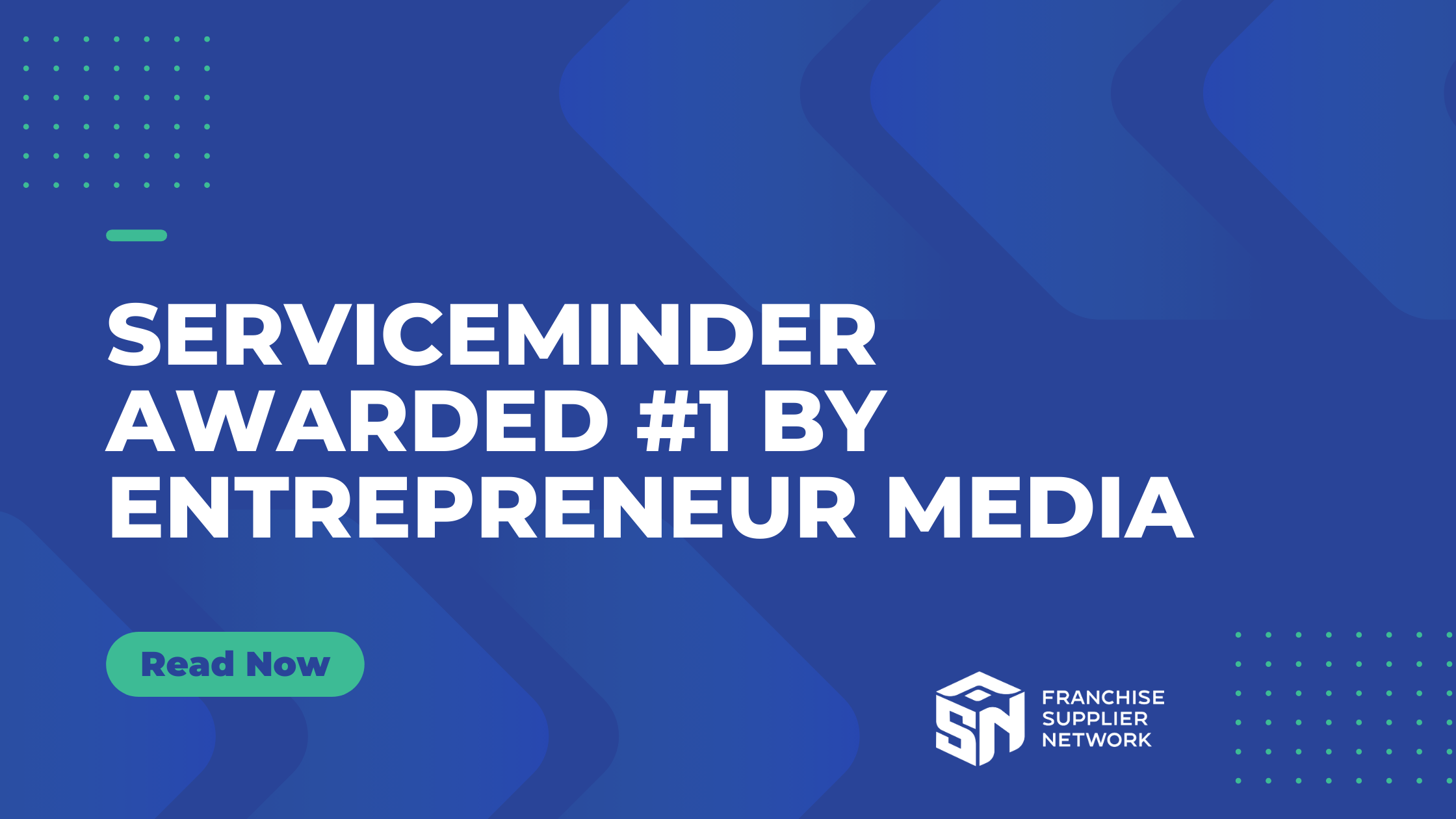 ServiceMinder Awarded #1 By Entrepreneur Media