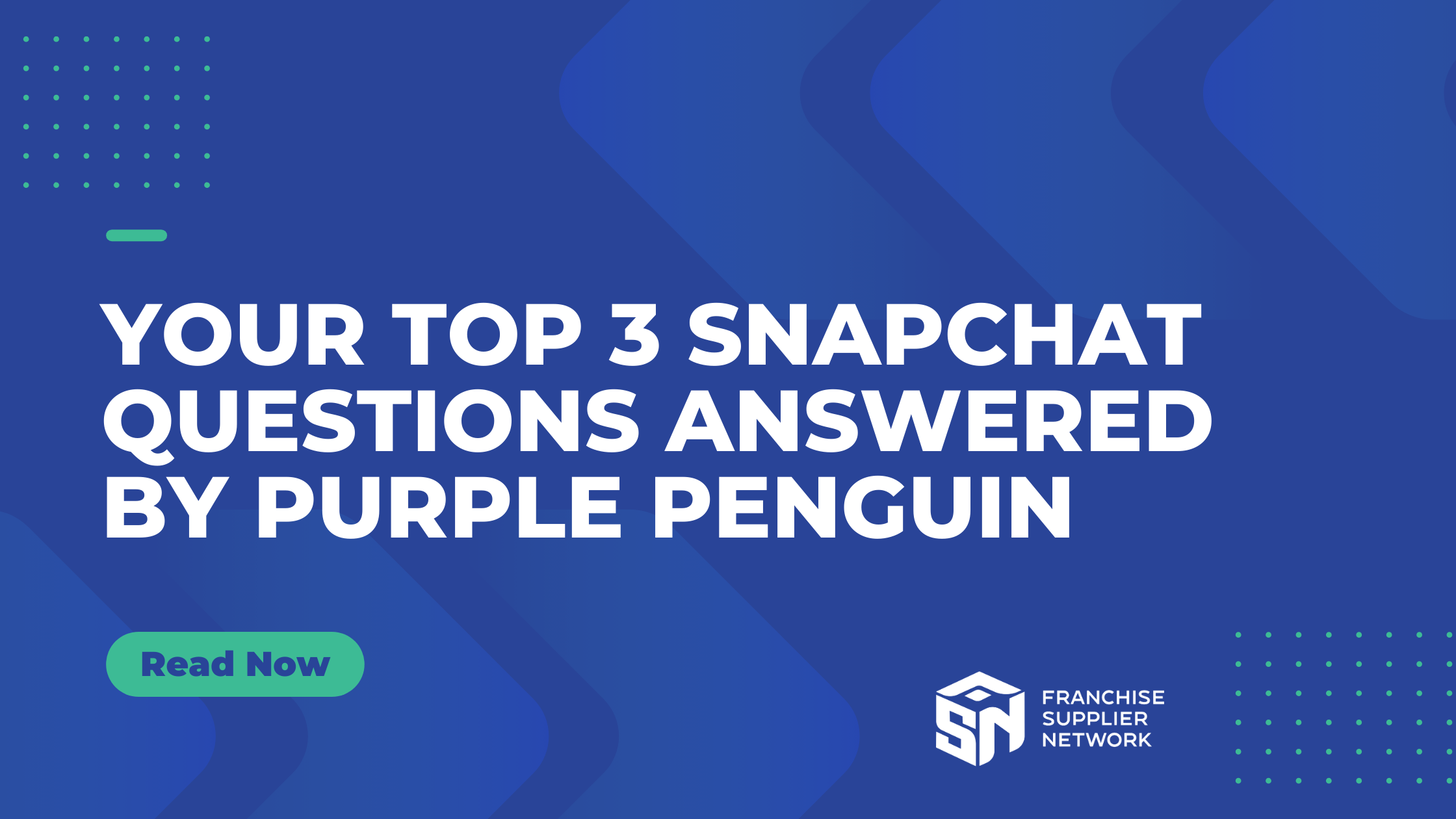 Your Top 3 SNAPCHAT Questions Answered by Purple Penguin
